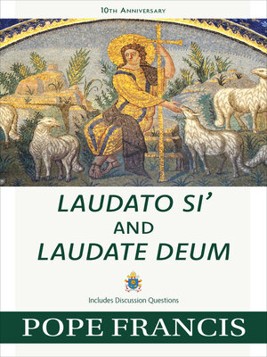 cover image of Laudato Si and Laudate Deum